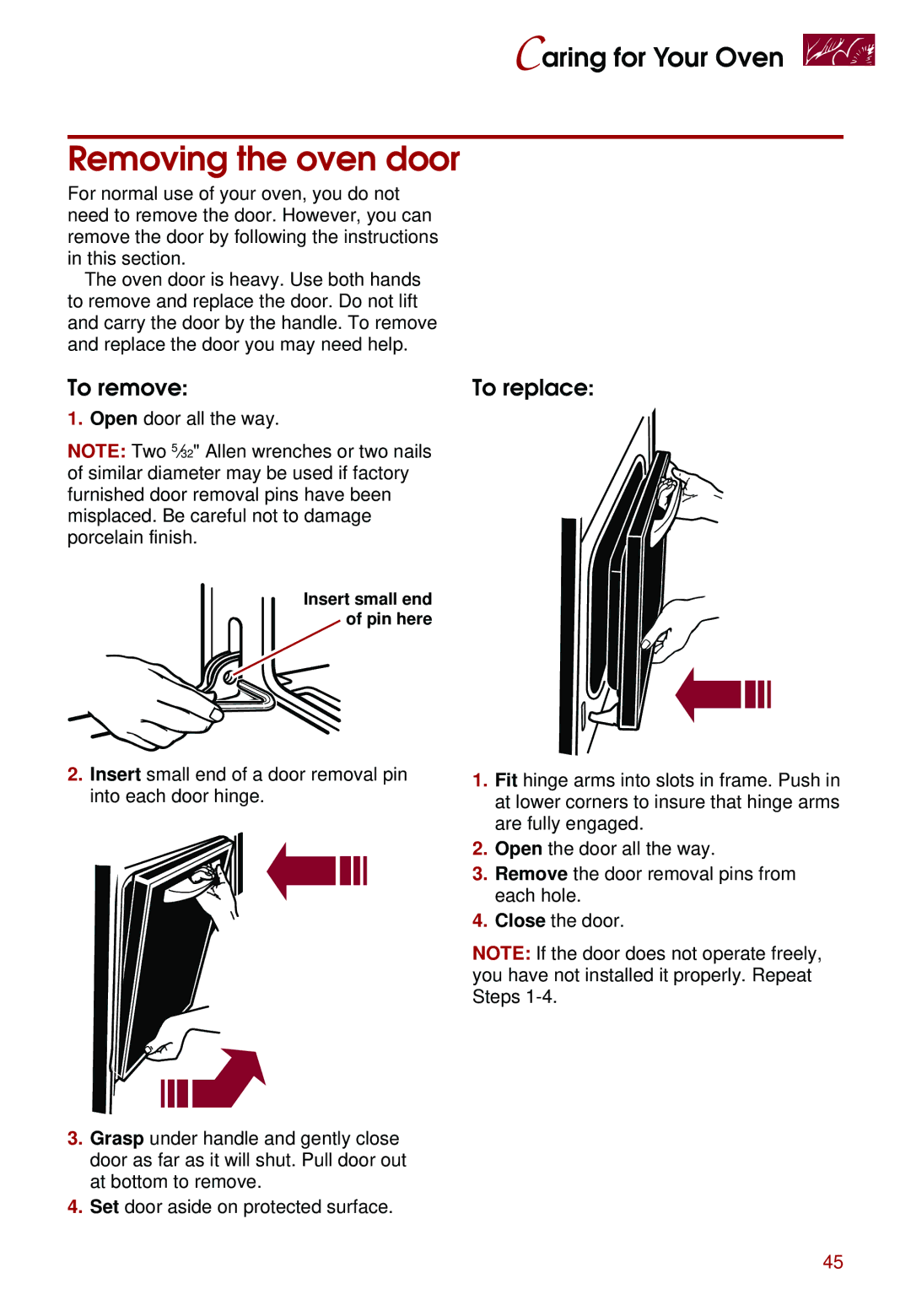 Whirlpool KEBS107D, KEBS247D, KEBS278D, KEBS277D, KEBS208D, KEBS177D, KEBS147D Removing the oven door, To remove, To replace 