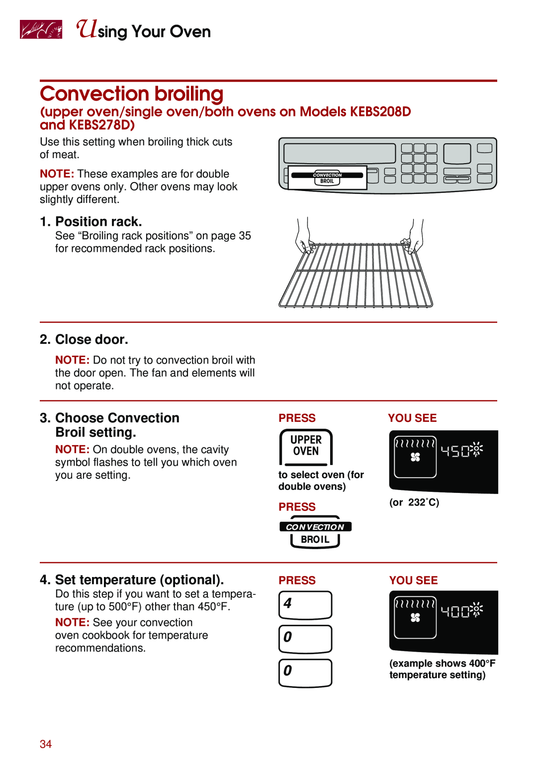 Whirlpool KEBS277D Convection broiling, Close door, Choose Convection, Broil setting, Set temperature optional, Press 