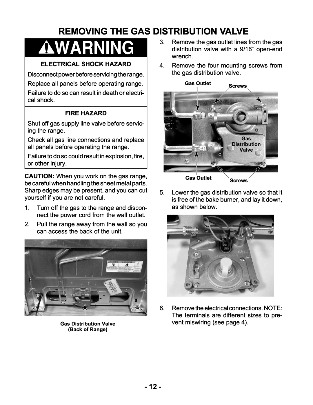 Whirlpool KR-28 manual Removing The Gas Distribution Valve, Electrical Shock Hazard, Fire Hazard 