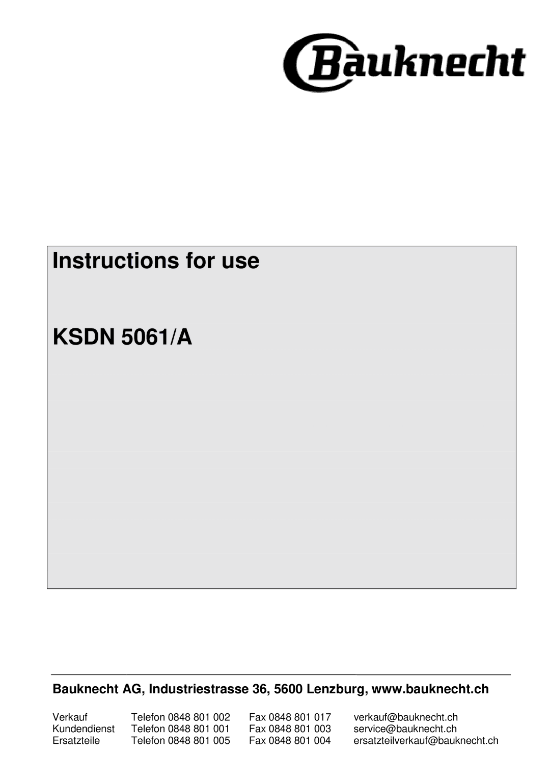 Whirlpool KSDN 5061/A manual Instructions for use Ksdn 5061/A 