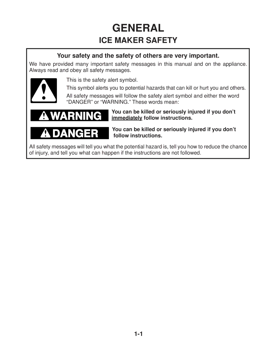 Whirlpool KUIA15PLL*11, KUIA18NNJ*11, KUIA15NRH*11, KUIA15PRL*11, KUIA15NLH*11, KUIA18PNL*11 manual General, ICE Maker Safety 