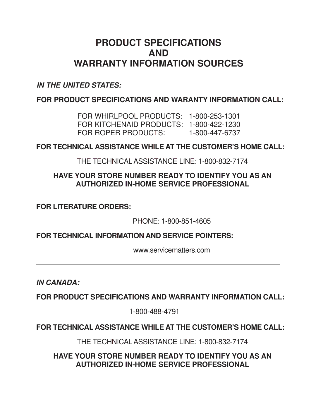 Whirlpool KUIA15NRH*11 Product Specifications Warranty Information Sources, For Technical Information and Service Pointers 