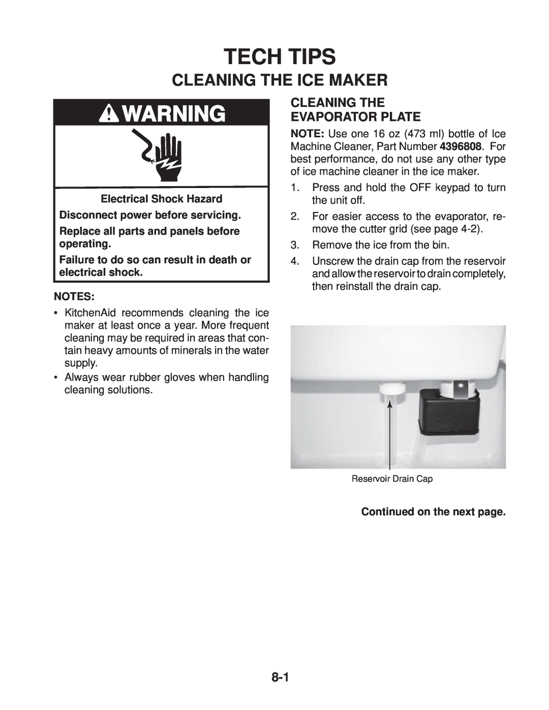 Whirlpool KUIA15PLL*11 manual Tech Tips, Cleaning The Ice Maker, Electrical Shock Hazard Disconnect power before servicing 