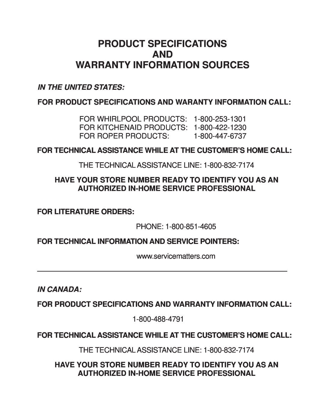 Whirlpool KUIA15NRH*11 Product Specifications And Warranty Information Sources, In The United States, For Roper Products 