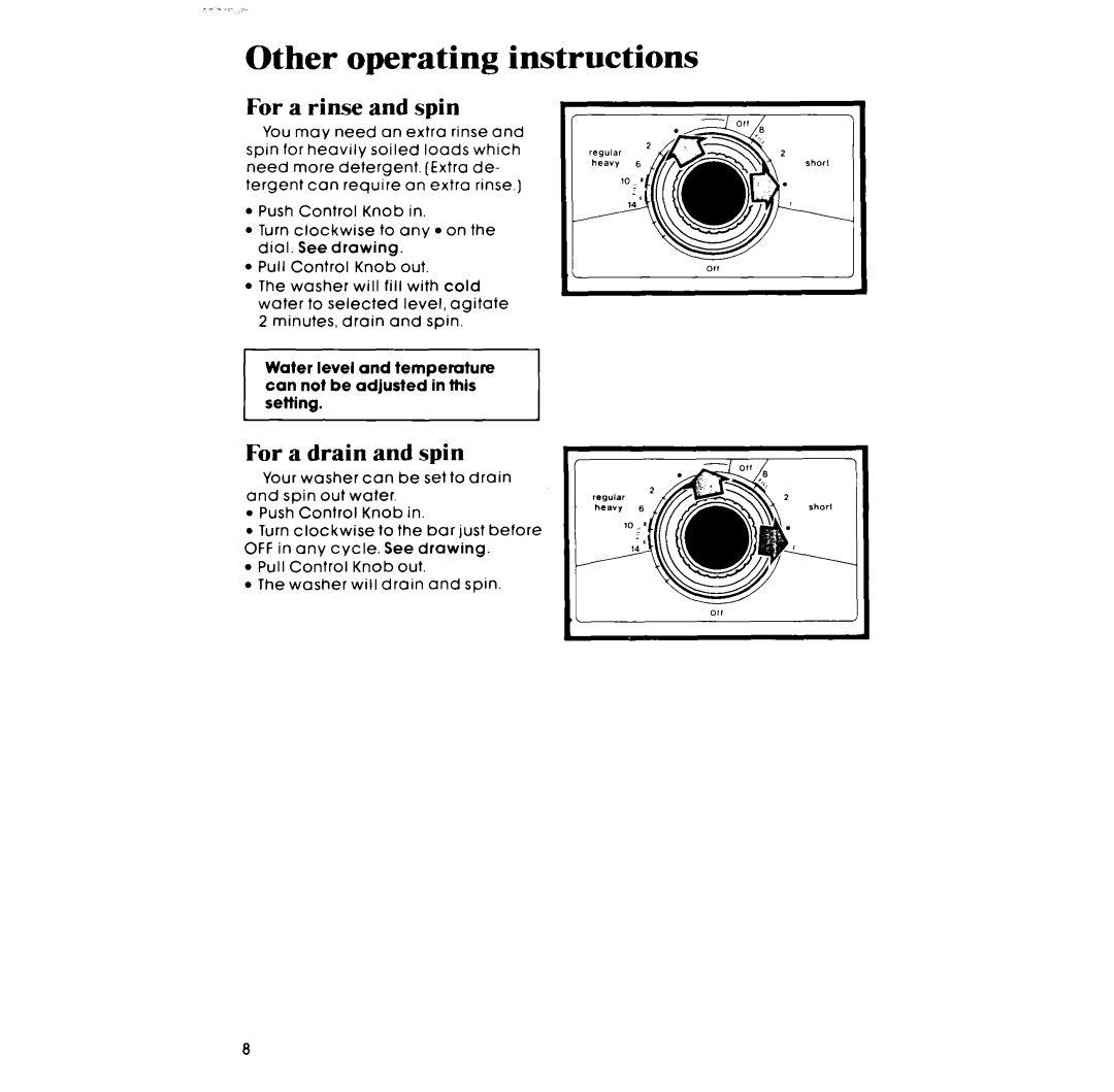 Whirlpool LA3300XP manual Other operating instructions, For a rinse and spin, For a drain and spin 