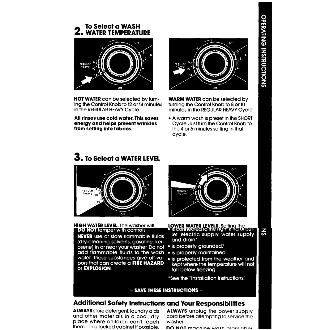 Whirlpool LA33ooxs manual To Select a Wash, To Select a Waterlevel 