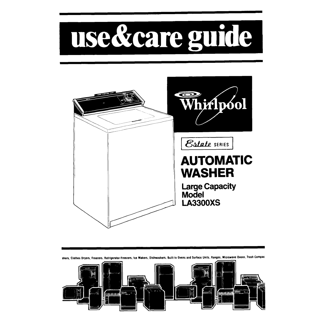 Whirlpool LA33ooxs manual pW,CaP=ity, Washer, Automatic 