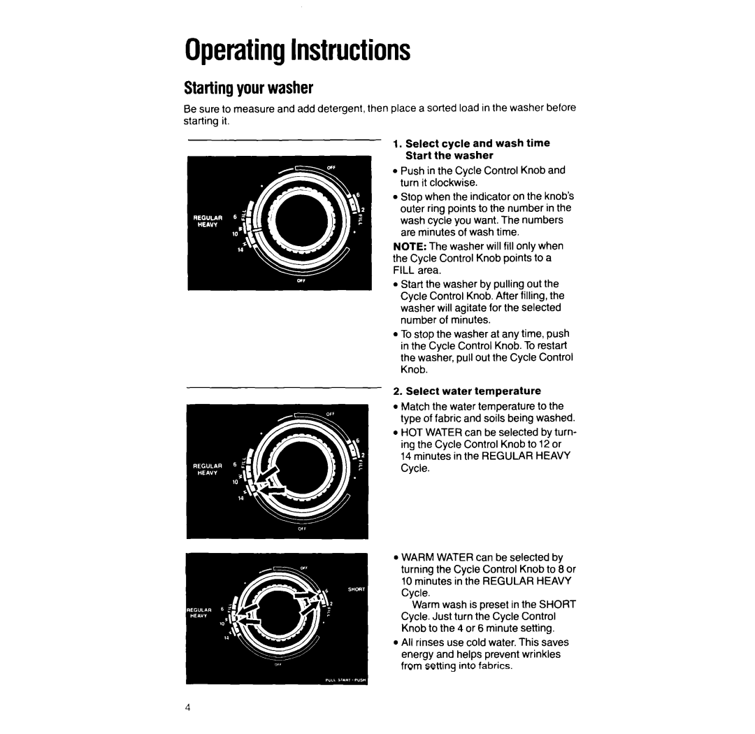 Whirlpool LA3400XT manual OperatingInstructions, Startingyourwasher 