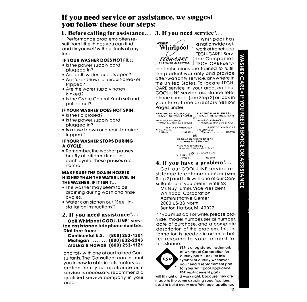 Whirlpool LA34OOXM manual If Your Washer does not Spin, If Your Washer Stops During a Cycle 