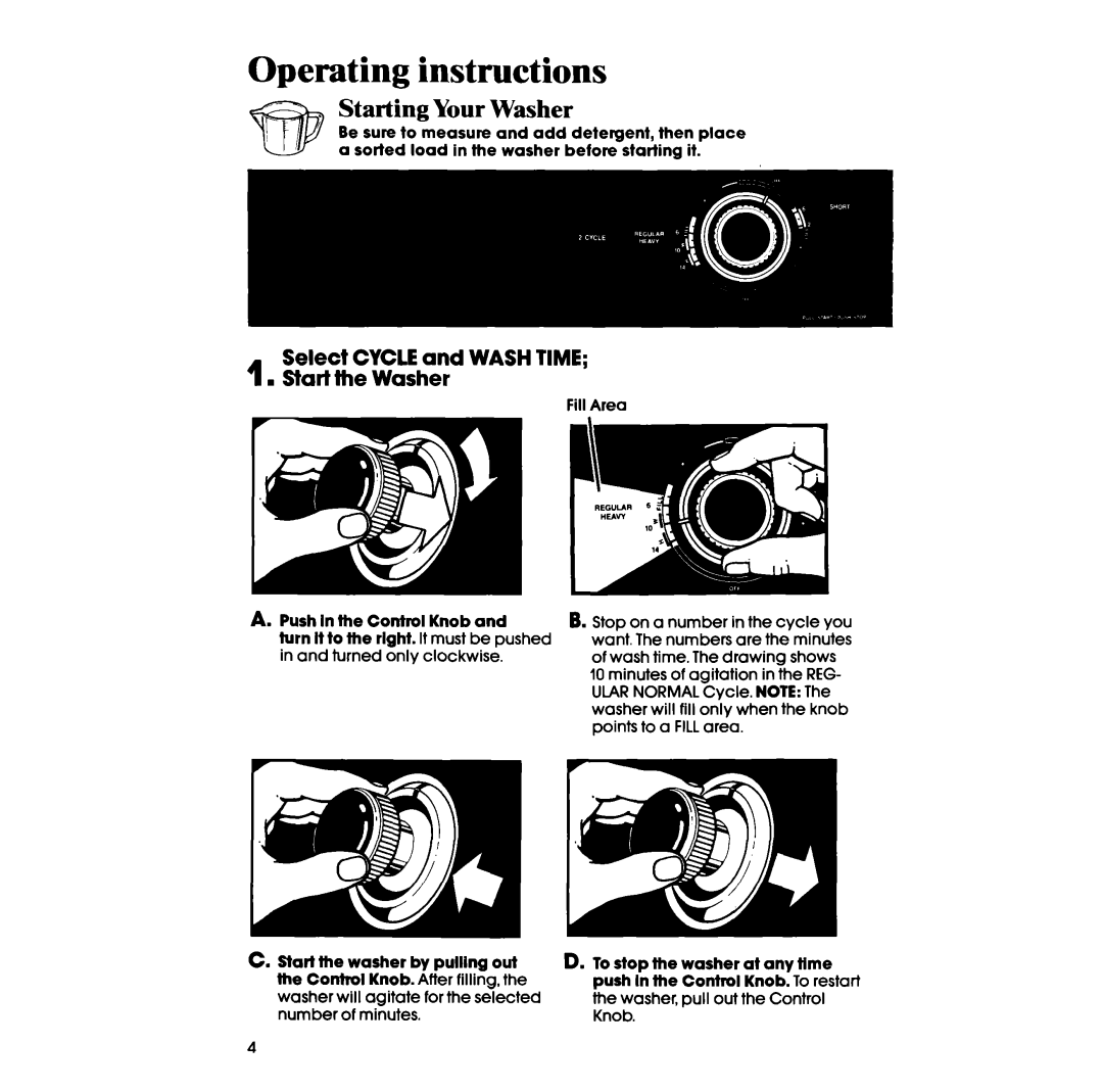 Whirlpool LA34ooxs manual Operating instructions, Starting Your Washer, Select Cycle and Wash Time 1. Start the Washer 