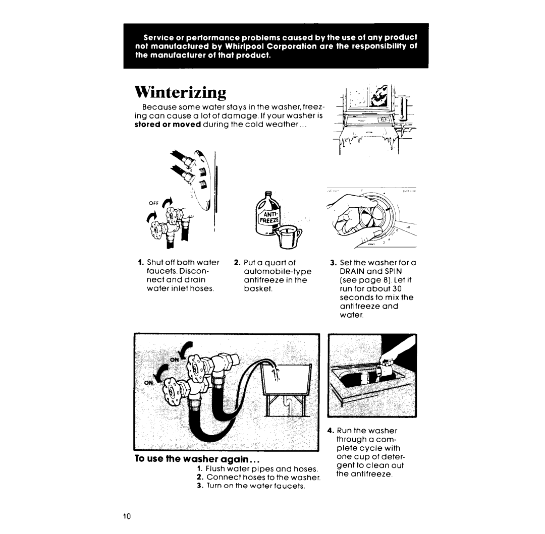 Whirlpool LA3800XP manual Winterizing, To use the washer again 