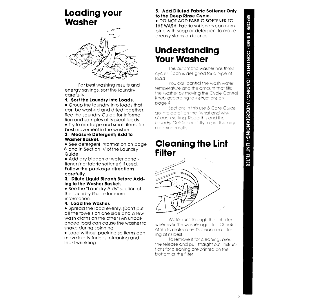 Whirlpool LA38OOXK warranty Loading your Washer, Understanding Your Washer, Cleaning the lint Filter 