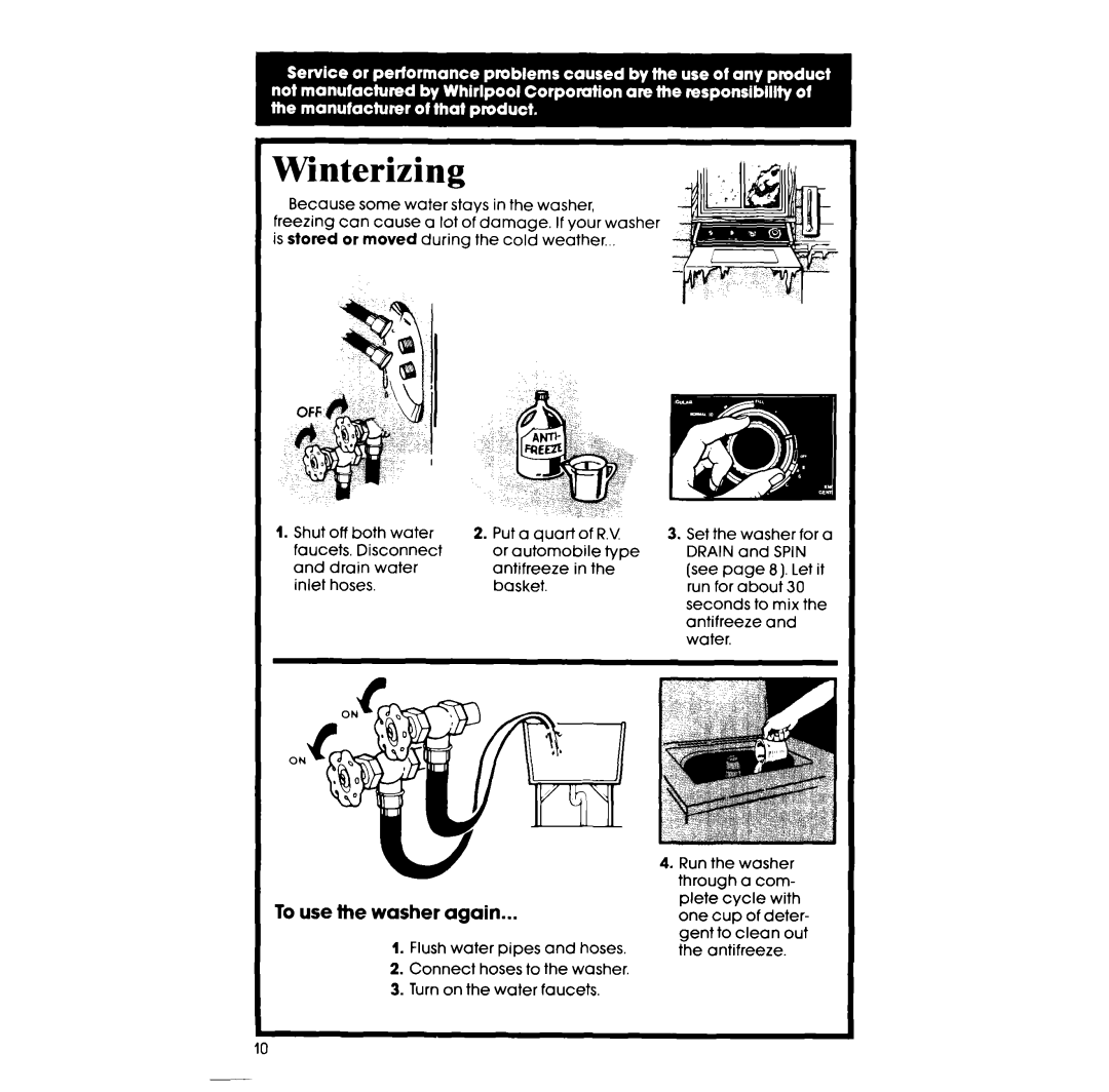 Whirlpool LA4800XS manual Winterizing, To use the washer again 