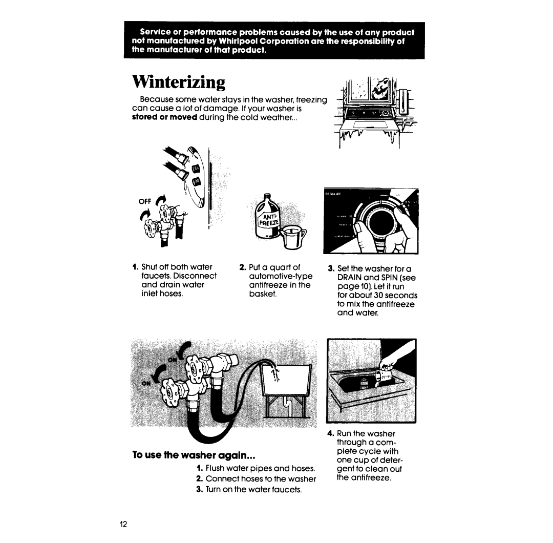 Whirlpool LA50000XS manual Winterizing, To use the washer again 