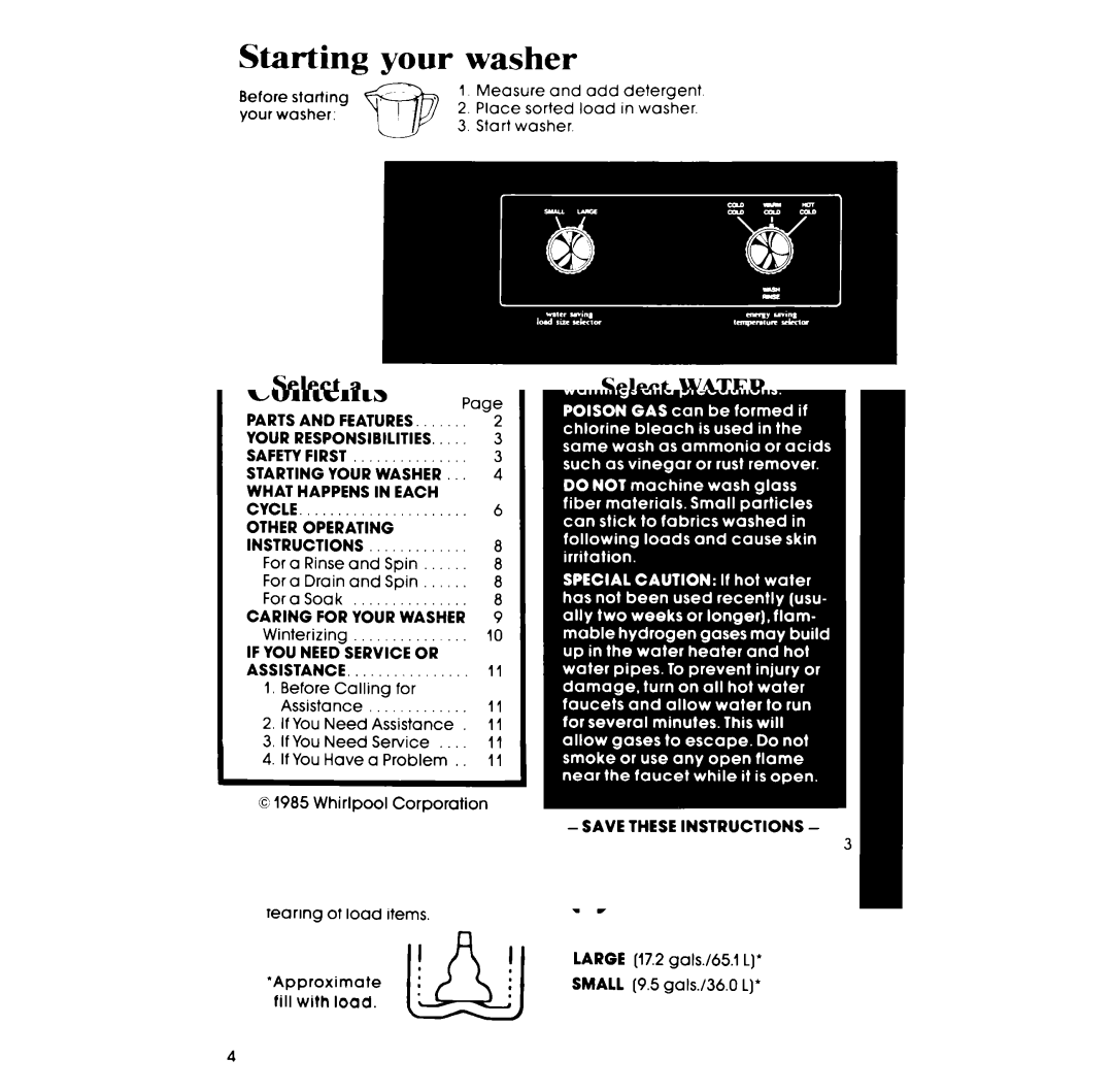 Whirlpool LA5000XP manual Starting your washer, Select Select Water, Do not Overload Washer 