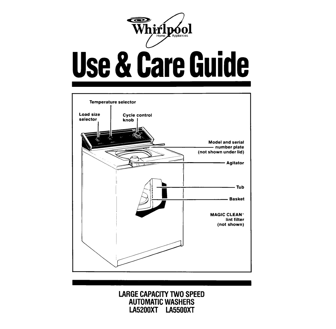 Whirlpool LA5200XT manual Use&CareGuide 