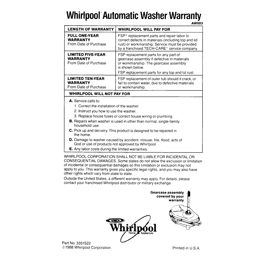 Whirlpool LA5200XT Defects, Service Must be provided, Service company, Part, Assembly, Materials, Outer, Due to defective 