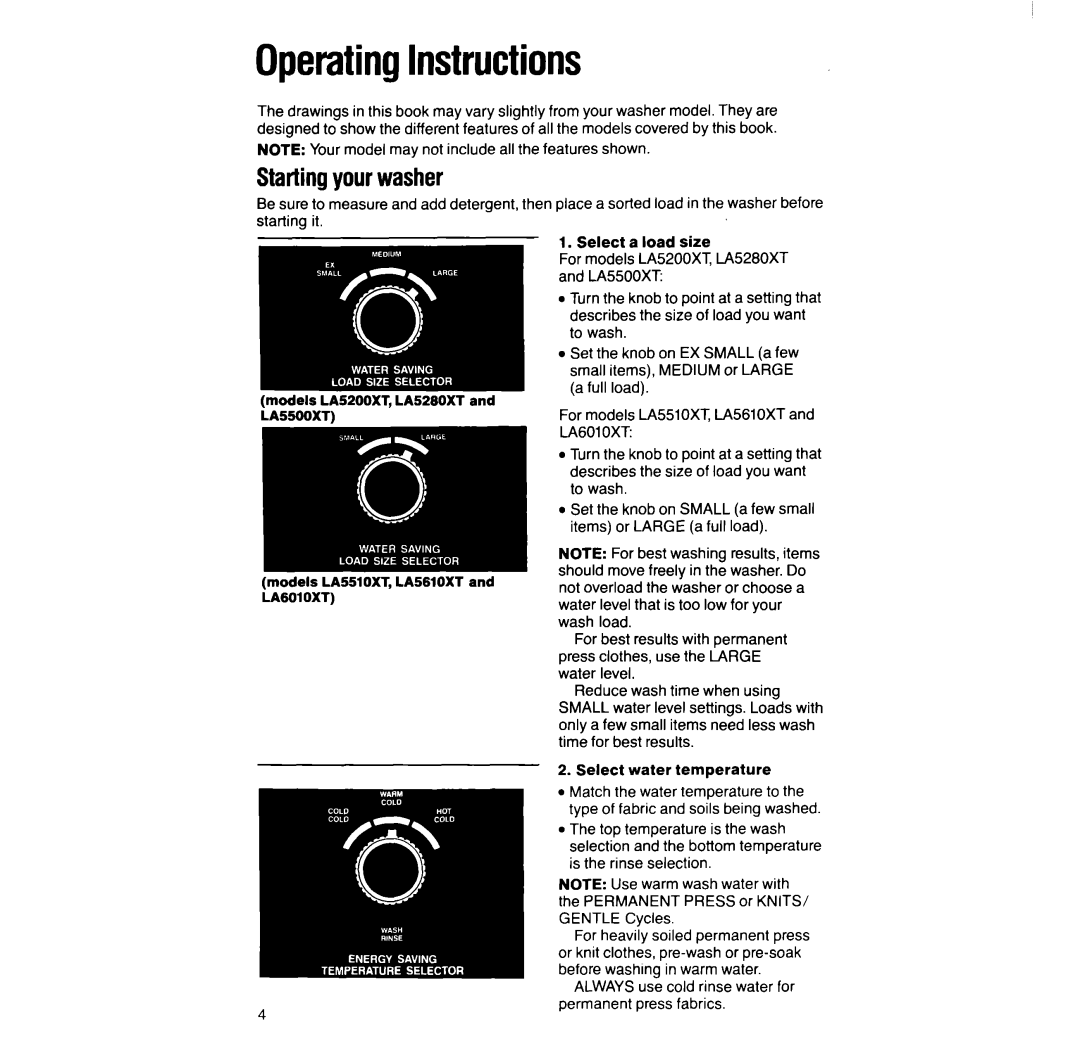 Whirlpool LA528OXT manual OperatingInstructions, Startingyourwasher, Be sure to measure and add detergent, starting it 