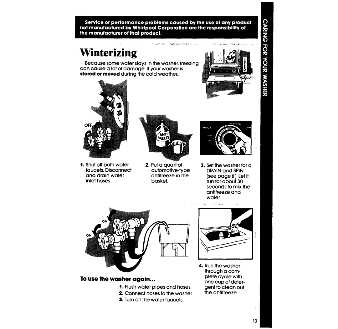 Whirlpool LA5310XS manual Winterizing, To use the washer again 