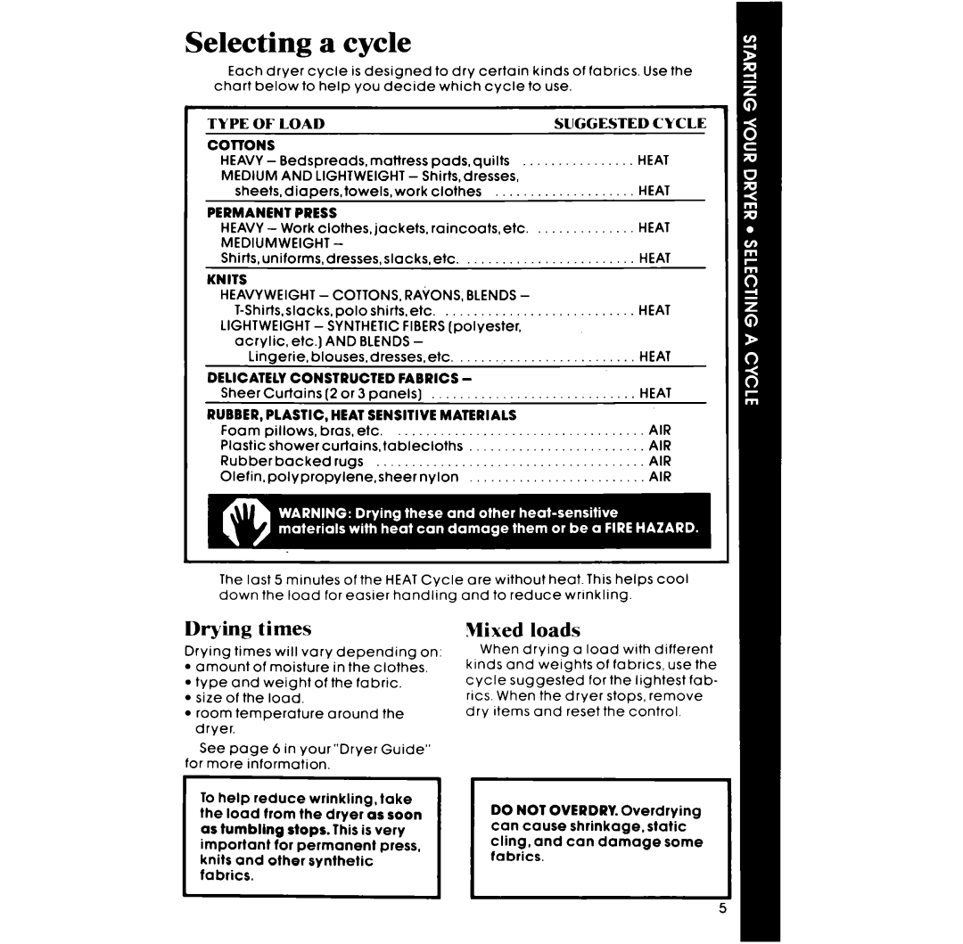 Whirlpool LE3300XP manual Selecting a cycle, Times, Mixed loads 