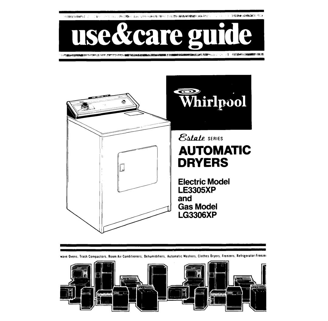 Whirlpool LE3305XP manual Automatic Dryers 