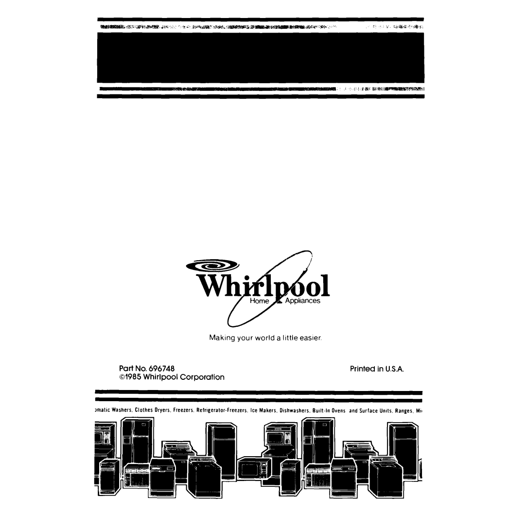 Whirlpool LE3305XP manual Making your world a llttle easier Whirlpool Corporation 