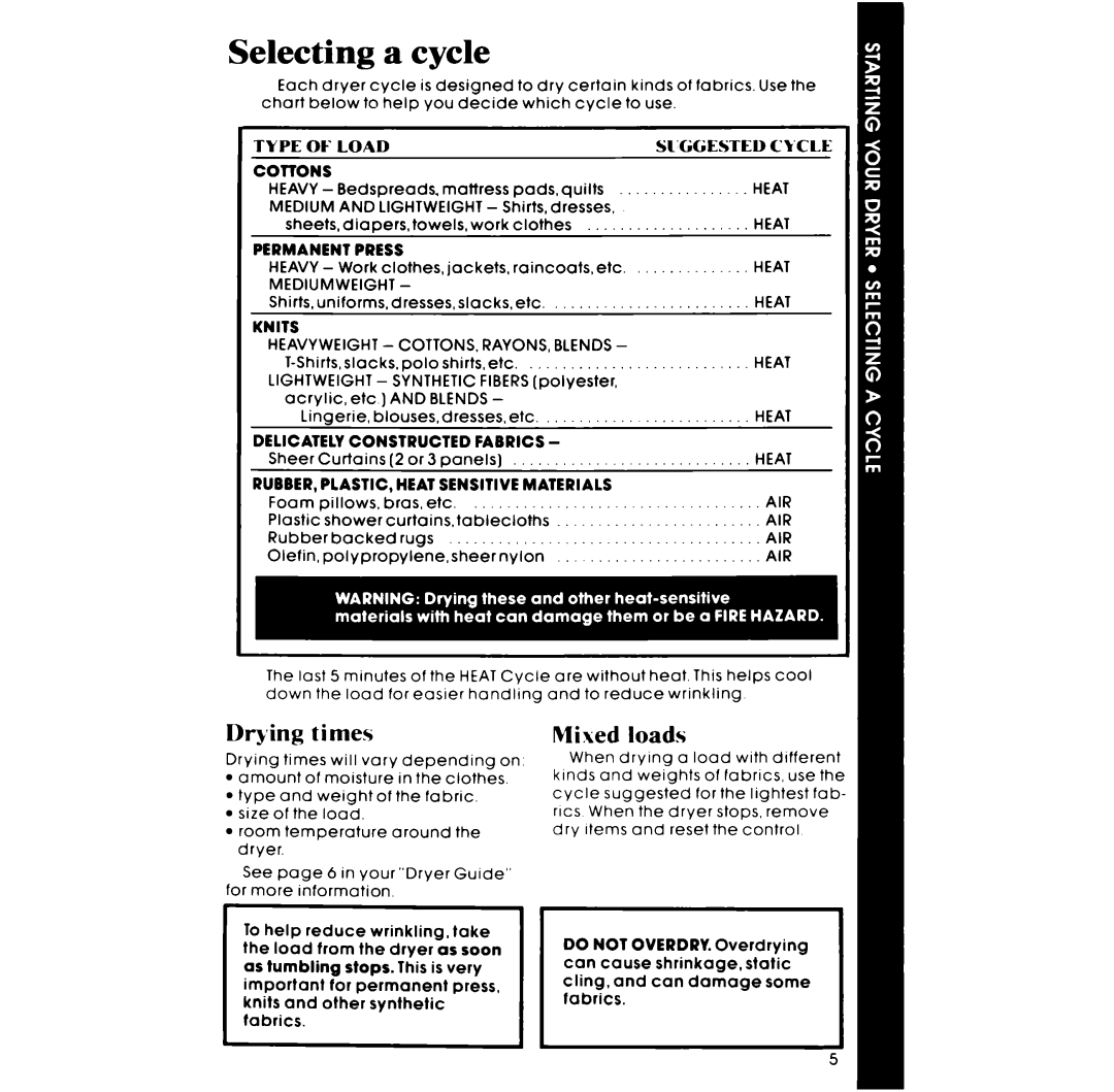 Whirlpool LE3305XP manual Selecting a cycle, Times, Mixed loads 