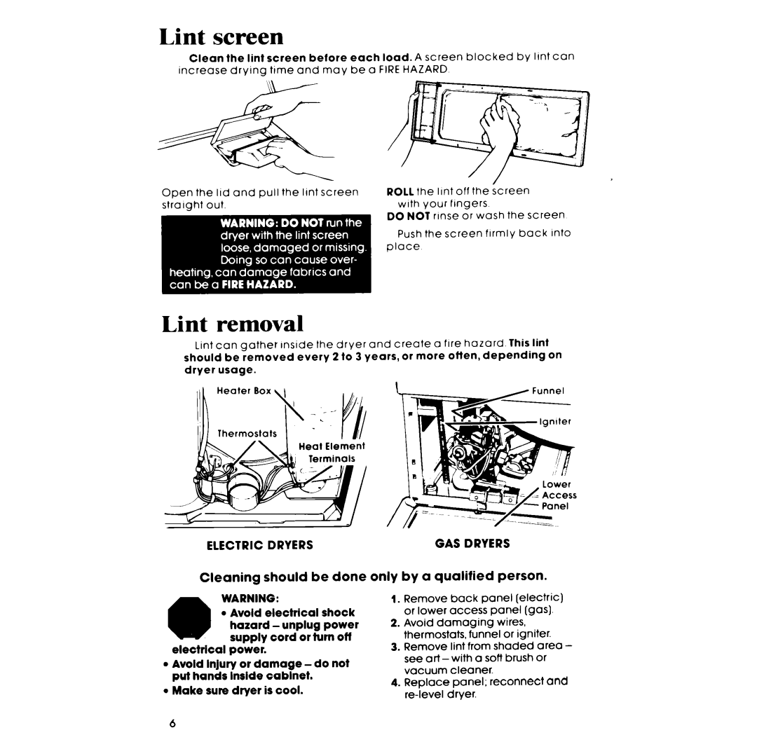 Whirlpool LE3305XP manual Lint screen, Lint removal 