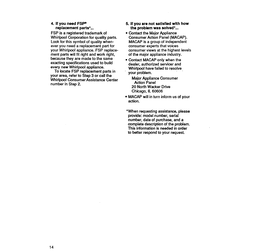 Whirlpool LE4440XW manual If you are not satisfied wtth how the problem was solved’, If you need FSP replacement parts’ 