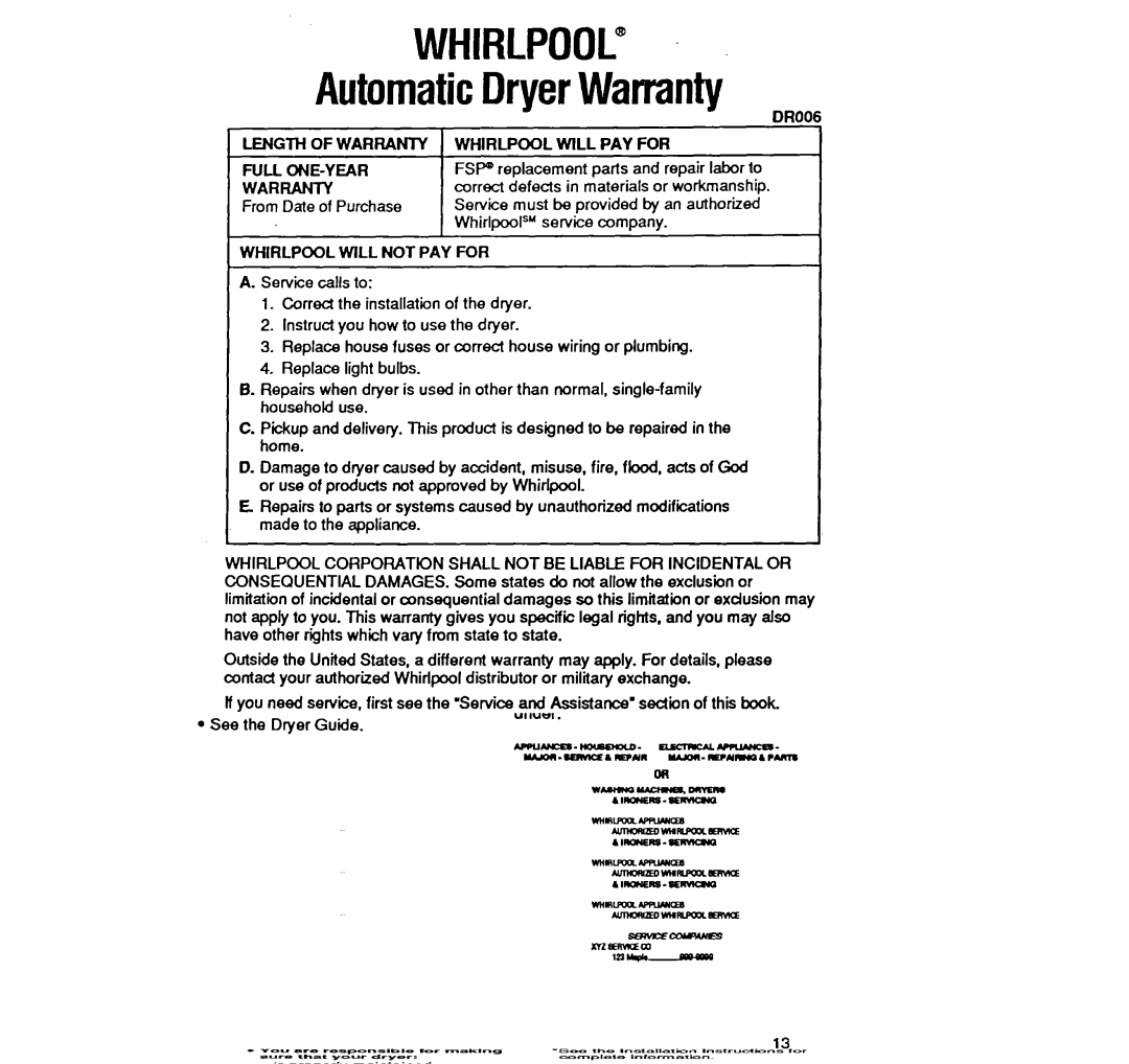 Whirlpool LE4440XW manual Whirlpool, AutomaticDryerWarranty 