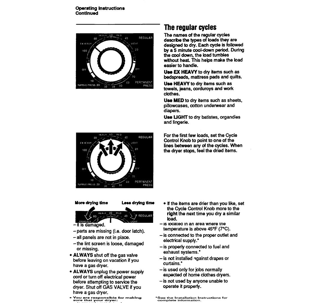 Whirlpool LE4440XW manual Theregularcycles 