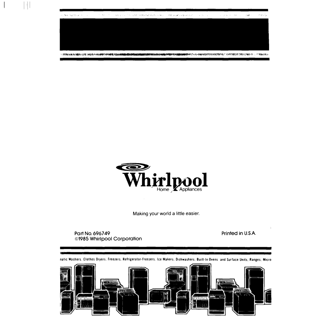 Whirlpool LE4905XM manual Making your world a little easier, Pari No, Printed in U.S.A, Whirlpool, Corporation 