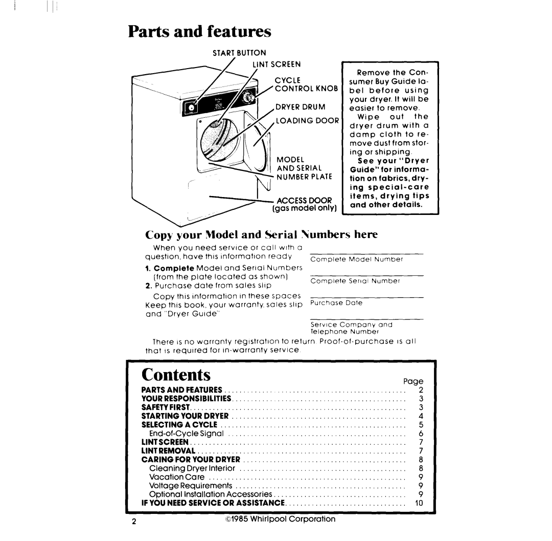 Whirlpool LE4905XM manual Contents, Parts and features, Copy your Model and Serial Numbers here 
