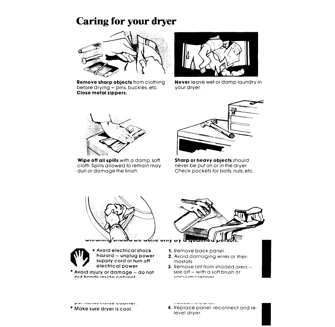 Whirlpool LE4930XM manual Caring for your dryer 