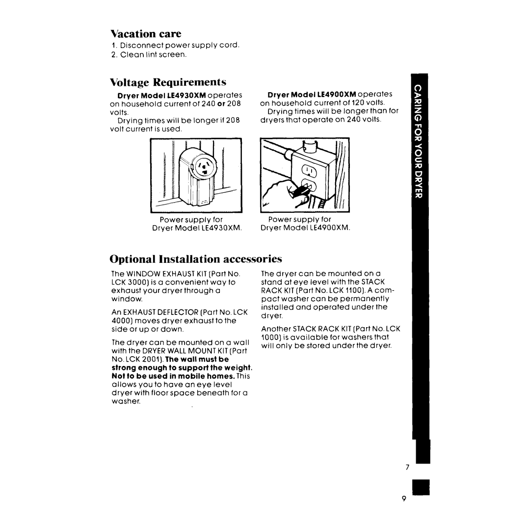 Whirlpool LE4930XM manual Vacation care, Voltage Requirements, Optional Installation accessories 