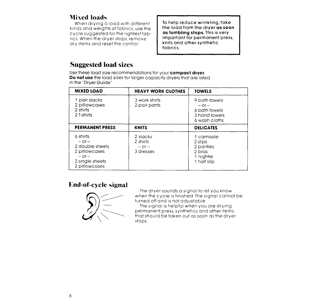 Whirlpool LE4930XT, LE4900XT manual Load Sizes, End-of-cycle signal, Mixed loads, Mixed Load Heavy Work Clothes Towels 