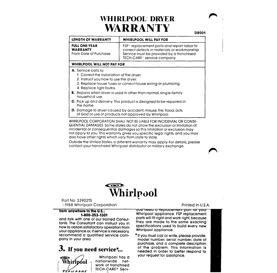 Whirlpool LE5200XT manual Warranty Drooi 