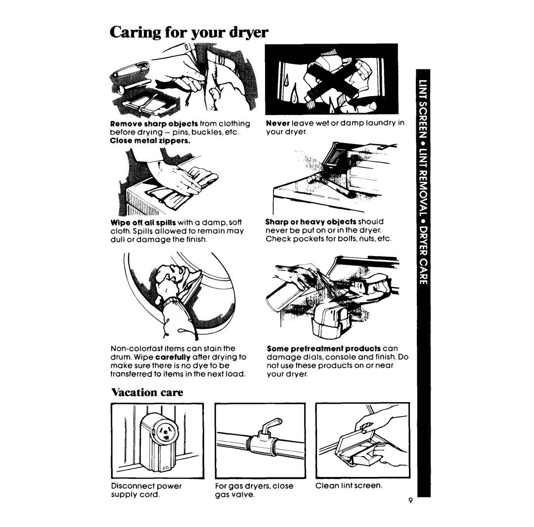 Whirlpool LE5530XM manual Caring for your dryer 