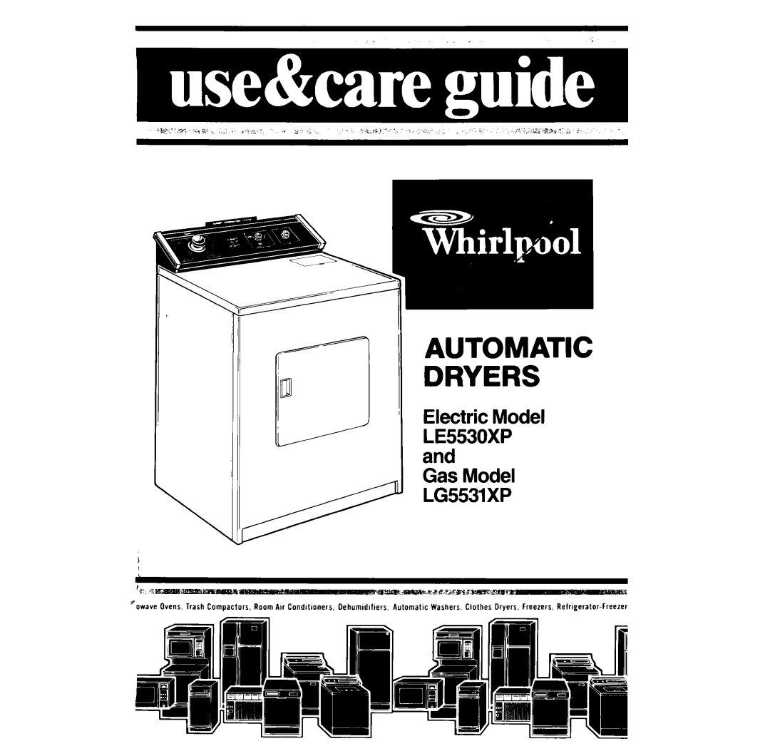 Whirlpool LE5530XP manual Electric Model, Gas Model, LG5531XP, Dryers, Automatic 