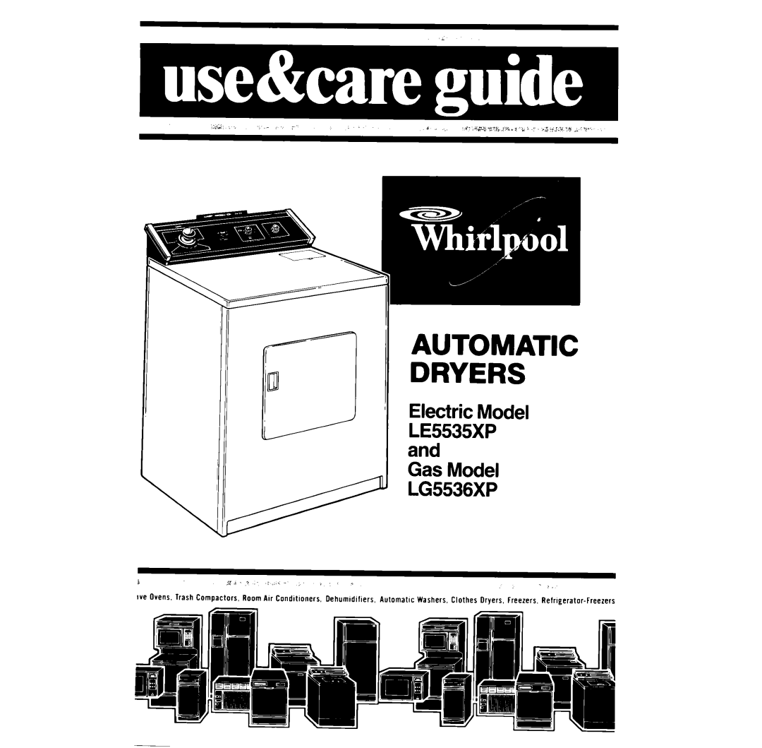 Whirlpool LE5535XP manual Automatic Dryers 