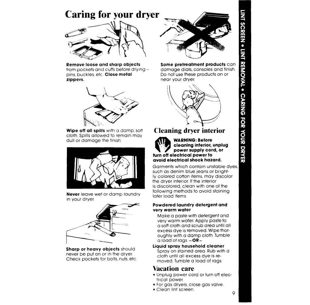 Whirlpool LE5535XP manual Cleaning dryer Interior 