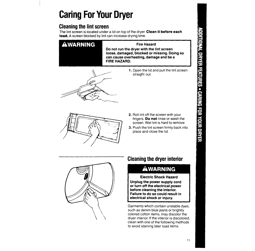 Whirlpool LG948lXW manual CaringForYourDryer, Cleaningthe lint screen, Cleaningthe dryerinterior 