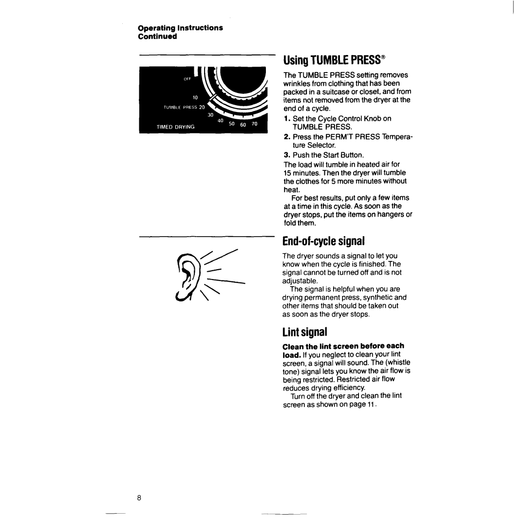 Whirlpool LG948lXW manual UsingTUMBLEPRESS, End-of-cyclesignal, Lintsignal 