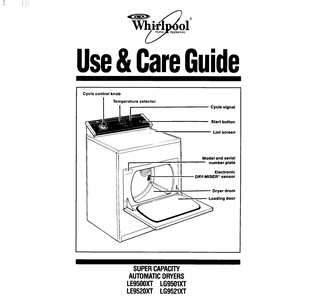 Whirlpool manual Use&CareGuide, LE9500XT LG95OlXT LE9520XT LG952lXT 