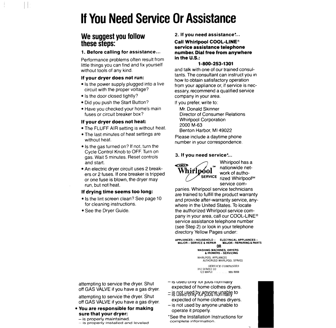 Whirlpool LG952lXT IfYouNeedServiceOrAssistance, If you prefer, write to Mr. Donald Skinner, 2000 M-63 Benton Harbor, Ml 