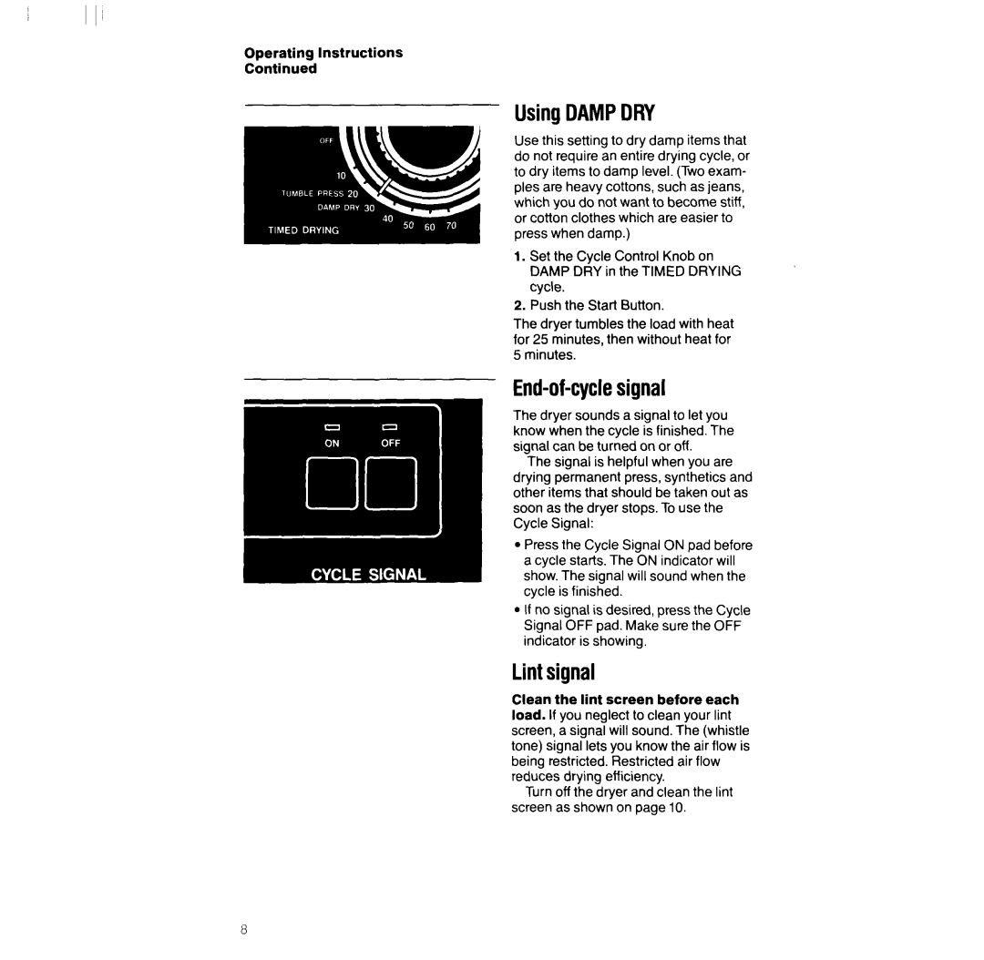 Whirlpool LG952lXT, LG95OlXT manual UsingDAMPDRY, End-of-cyclesignal, Lintsignal 