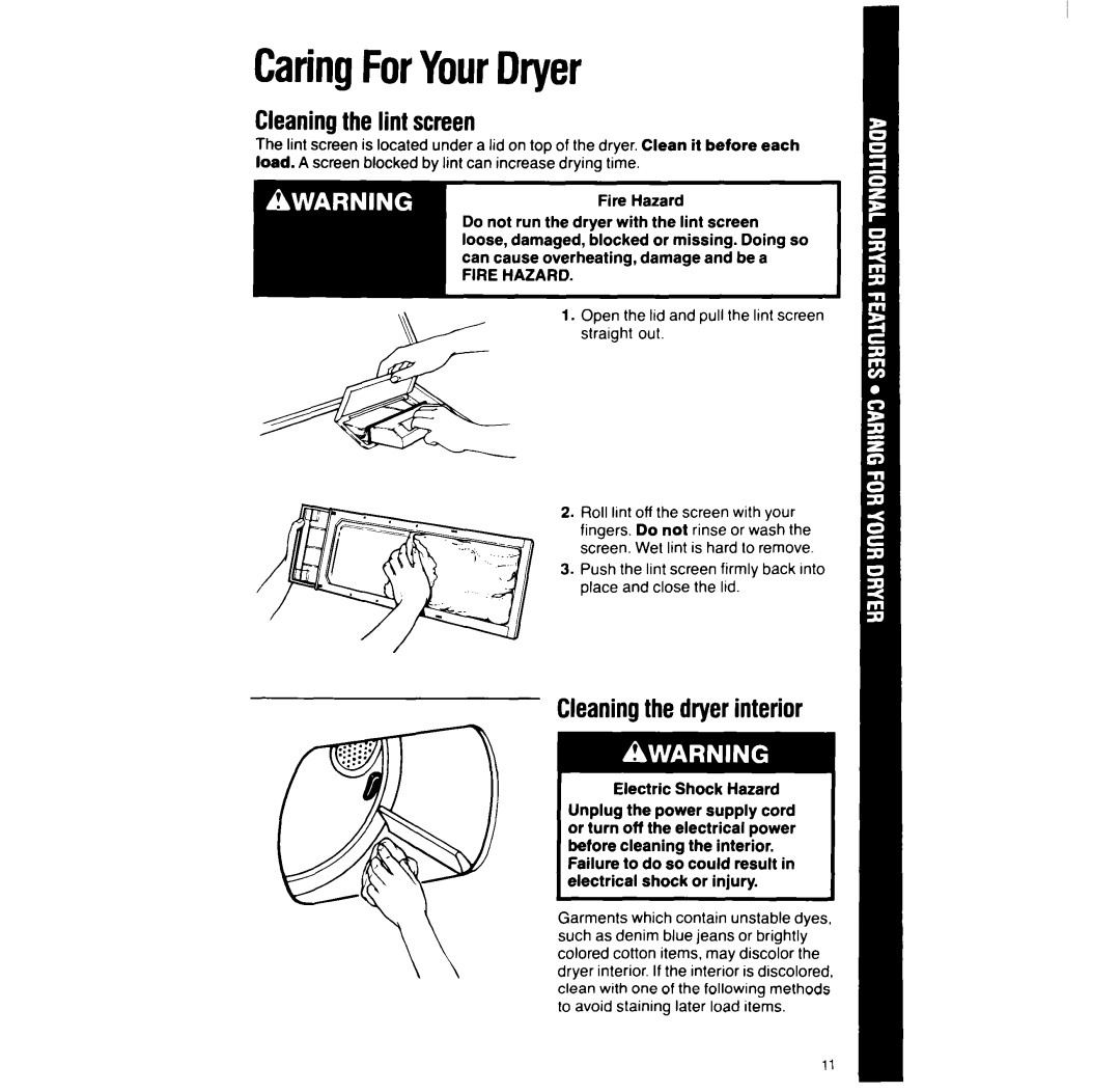 Whirlpool LG968lXW manual CaringForYourDryer, Cleaningthe lint screen, Cleaningthe dryerinterior 