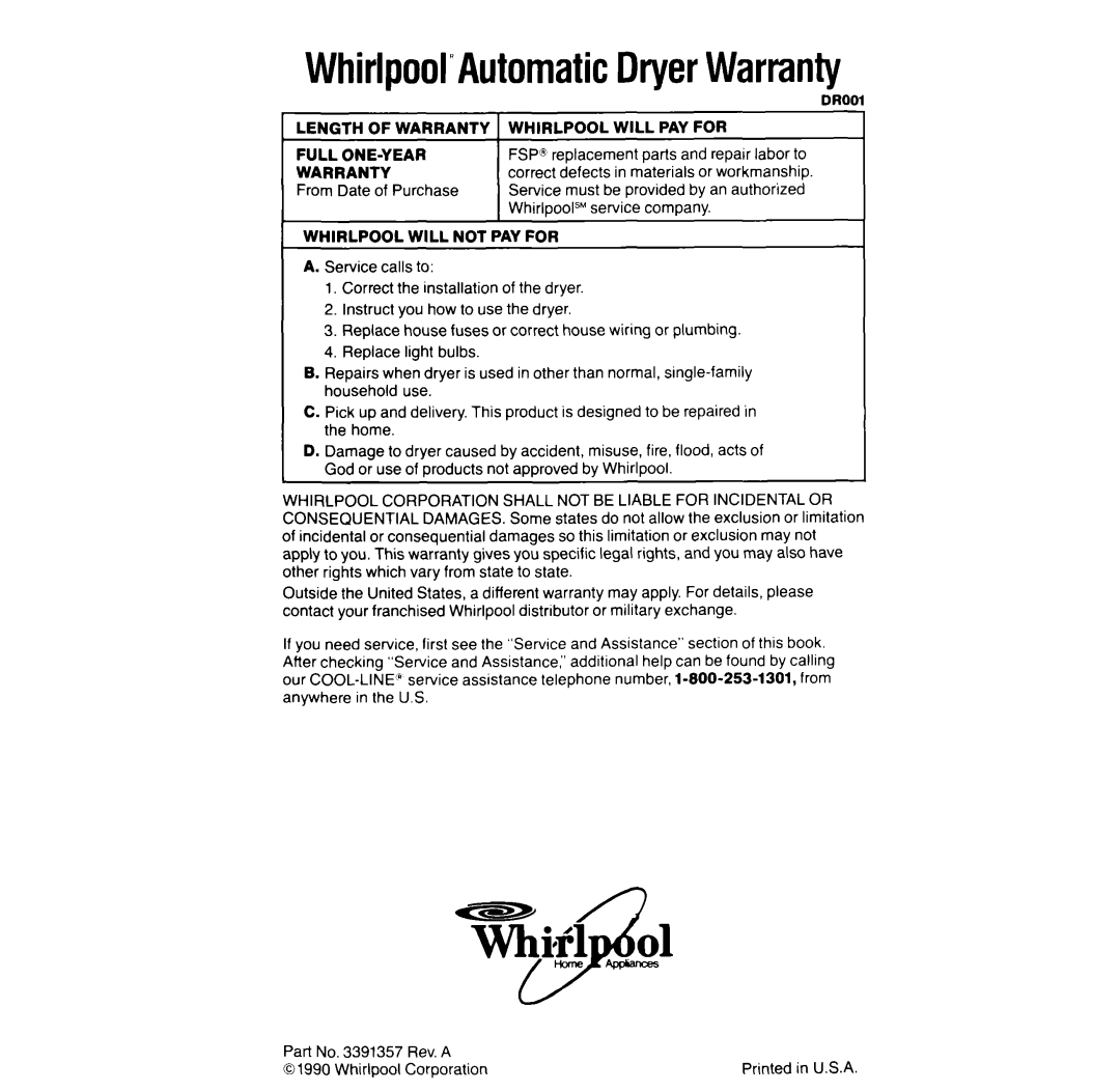 Whirlpool LG968lXW manual Whirlpool’AutomaticDryerWarranty, From Date of Purchase 