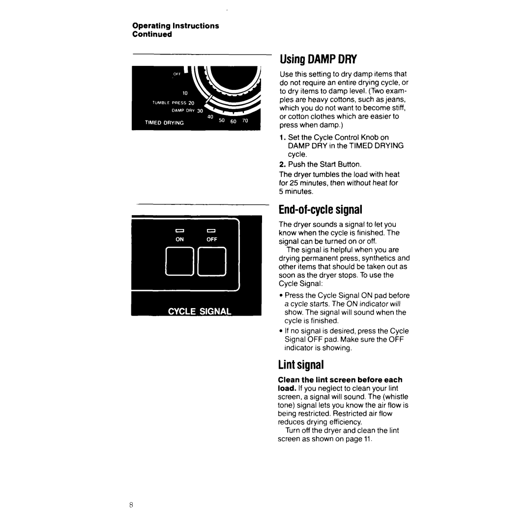 Whirlpool LG968lXW manual UsingDAMPDRY, End-of-cyclesignal, Lintsignal 