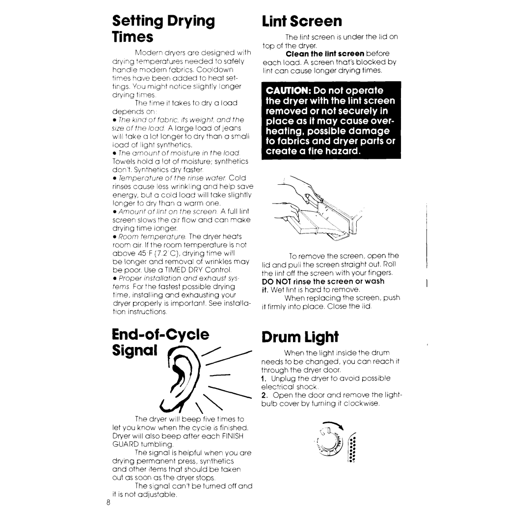 Whirlpool LG9801XK warranty Setting Drying Times, Lint Screen, End-of-Cycle Signal, Drum light 